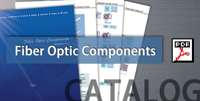 Fiber optic components catalog